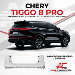 Parachoques trasero superior — Chery Tiggo 8 Pro