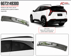 Moldura Marco Ventana P. Trasera (Tipo 2) - Geely Starray