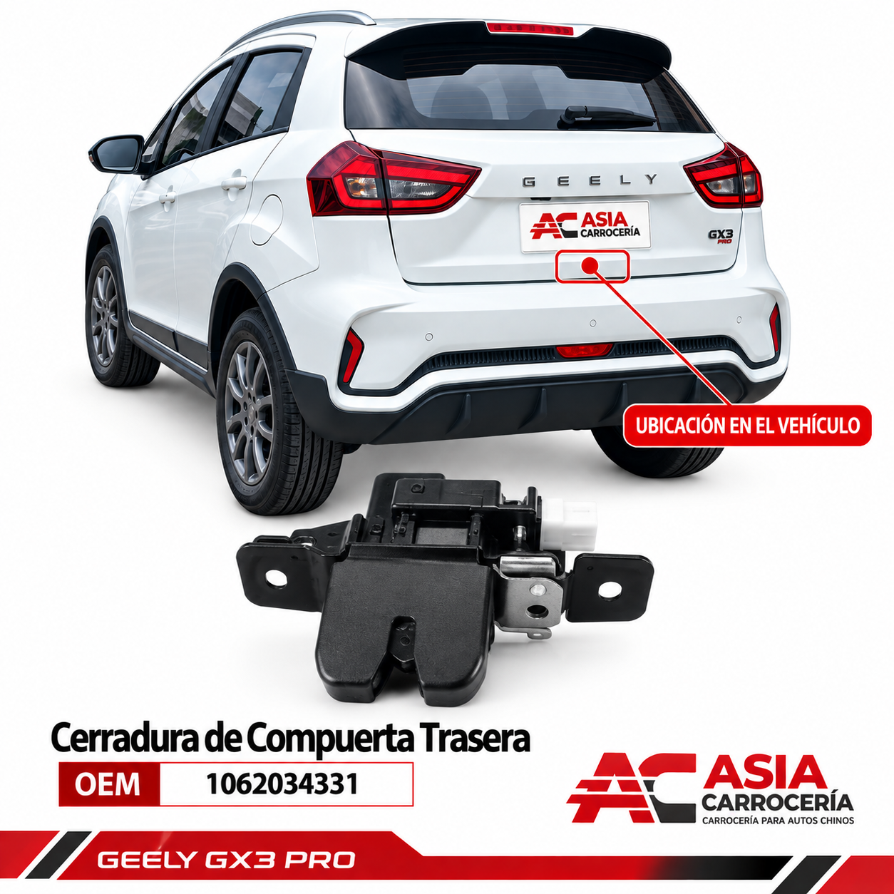 Cerradura de compuerta trasera Geely GX3 Pro OEM 1062034331