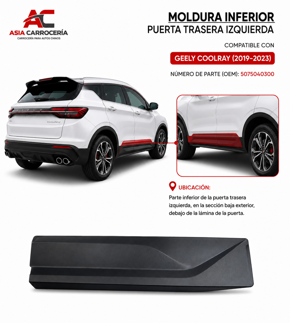 Moldura Inferior Puerta Trasera Izquierda Geely Coolray
