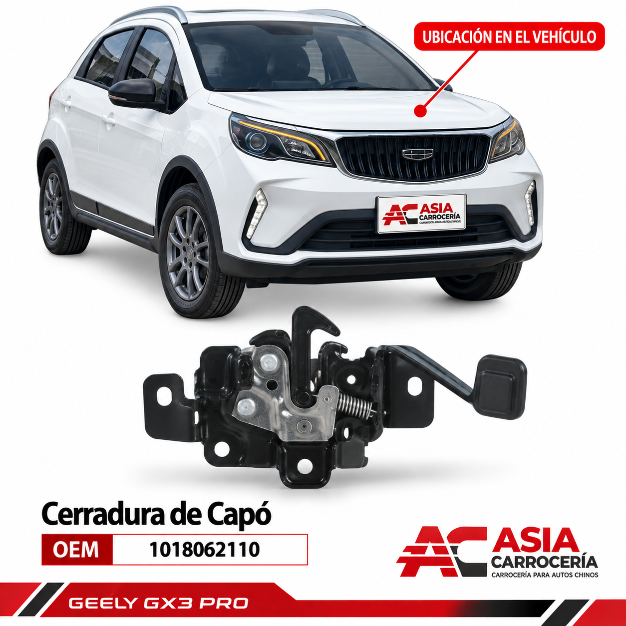 Cerradura de capó Geely GX3 Pro OEM 1018062110