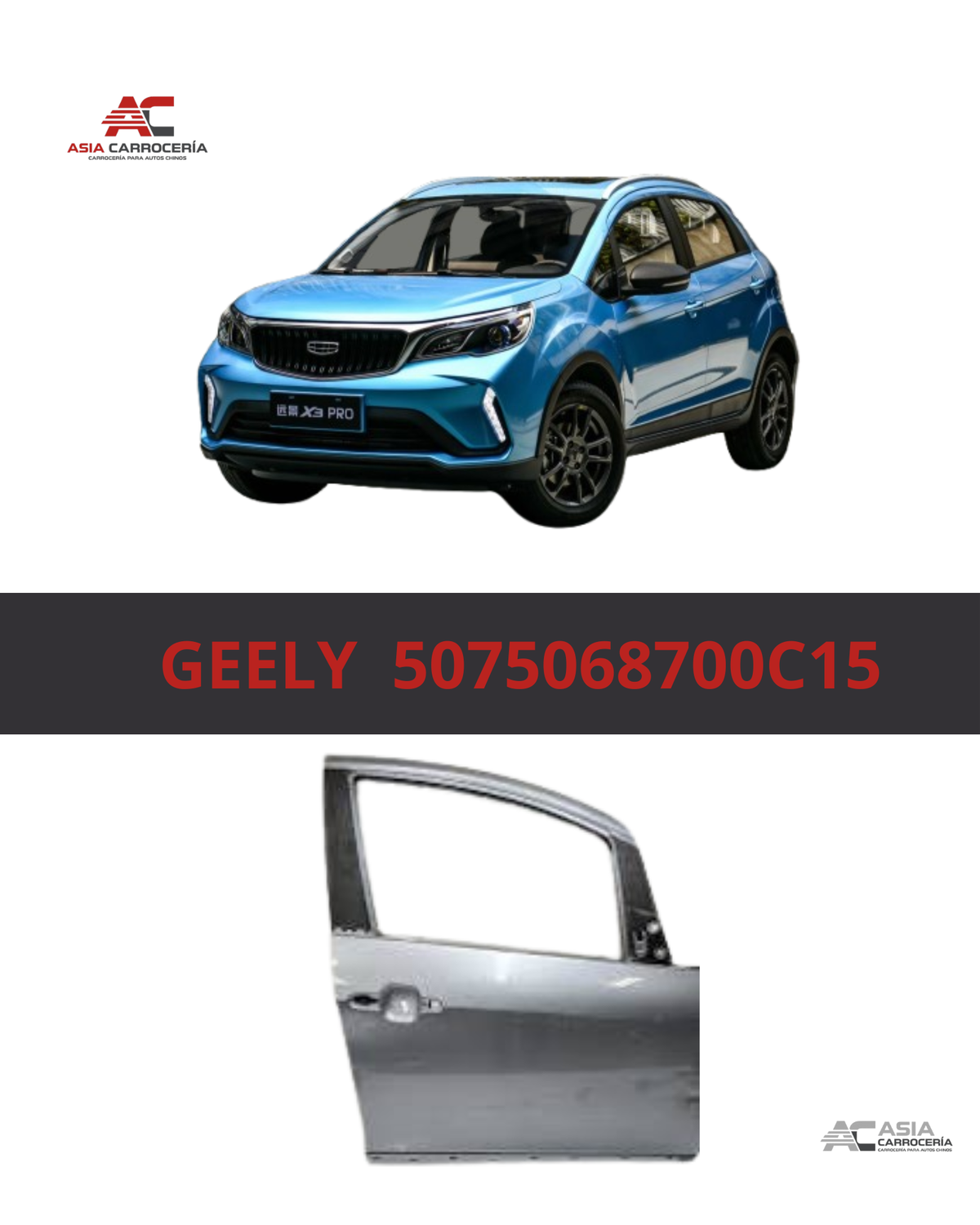 Puerta Delantera Derecha (Conjunto) - Geely GX3 Pro