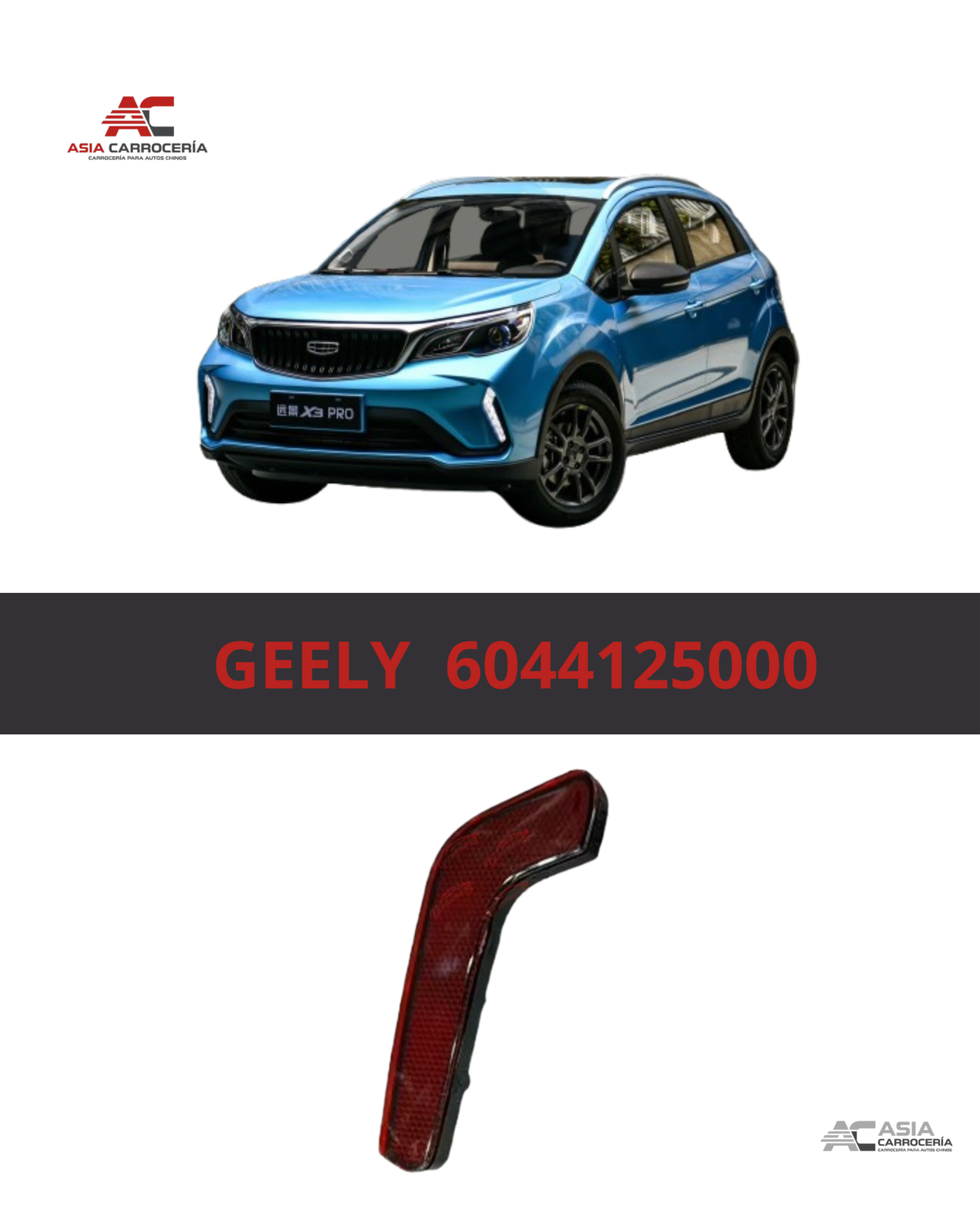 Reflector Trasero Derecho - Geely GX3 Pro